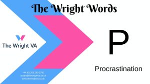 Read more about the article P for Procrastination